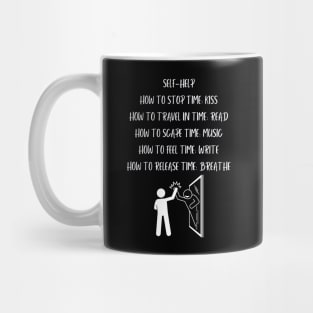 Self-Help, Motivational and Inspirational Self Help Quote Mug